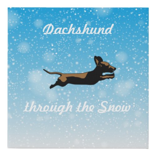 Dachshund through the snow faux canvas print
