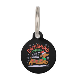 Dachshund Through the Snow Funny Christmas Dog Pet ID Tag