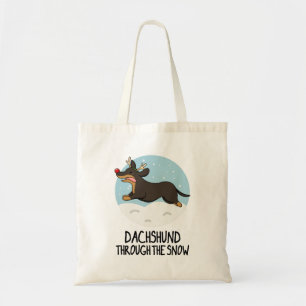 Dachshund Through The Snow Funny Christmas Pun Tote Bag