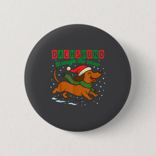 Dachshund Through The Snow Funny Christmas Wiener  Button