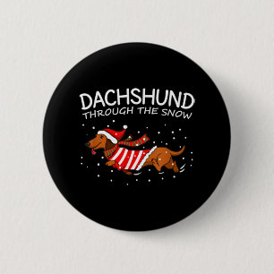 Dachshund Through The Snow Funny Dog Christmas Button