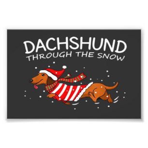 Dachshund Through The Snow Funny Dog Christmas Cla Photo Print