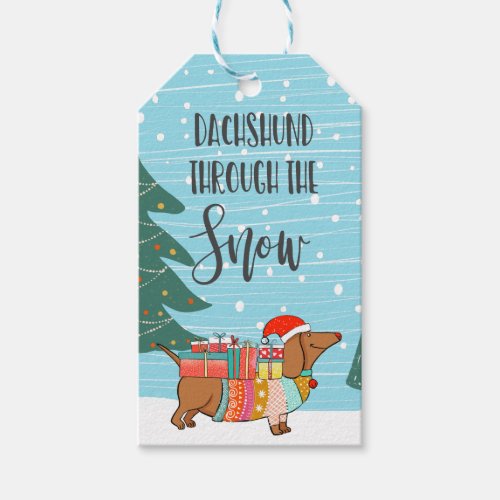 Dachshund Through The Snow funny dog lover Gift Tags
