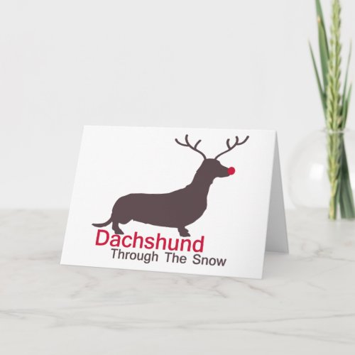 Dachshund Through The Snow Holiday Card