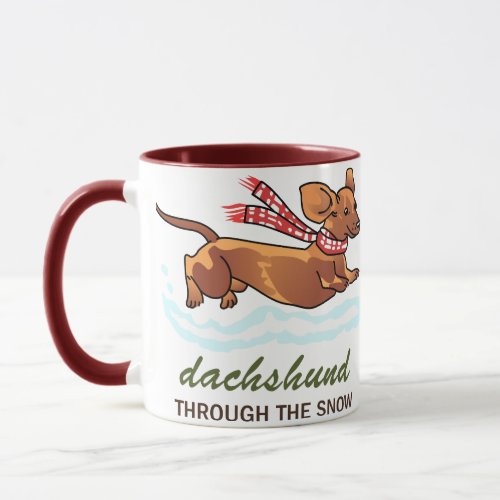 Dachshund Through the Snow Mug