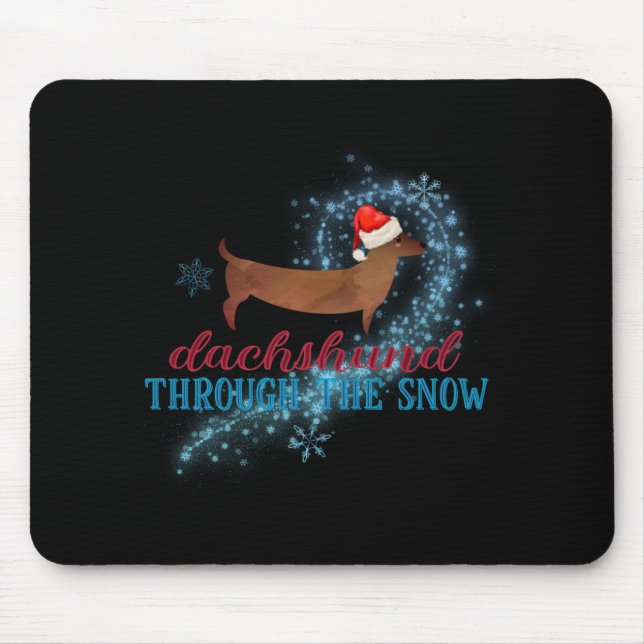 Dachshund Through The Snow Santa Dog Christmas T S Mouse Pad (Front)