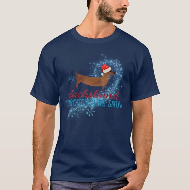 Dachshund Through the Snow Santa Dog Christmas T-Shirt (Front)