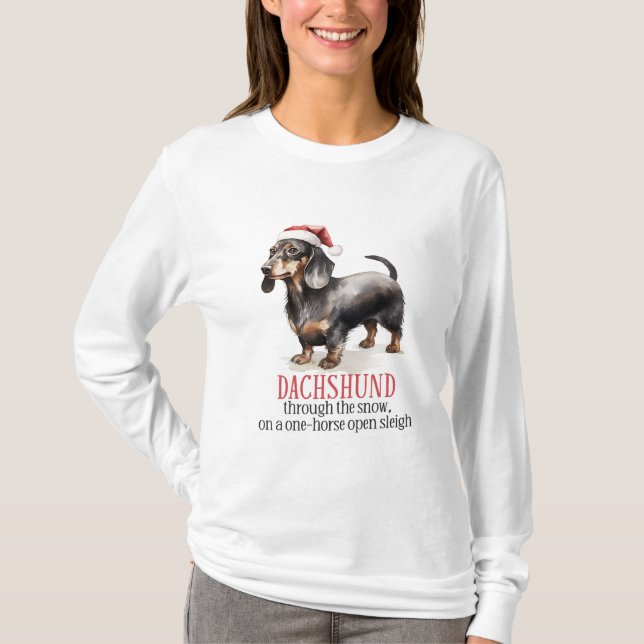 Dachshund Through The Snow T-Shirt (Front)