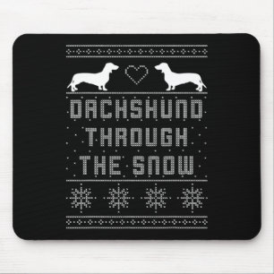 Dachshund Through The Snow Ugly Christmas Sweater Mouse Pad
