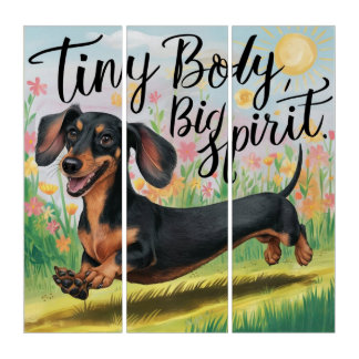 Dachshund Tiny Body, Big Spirit Triptych