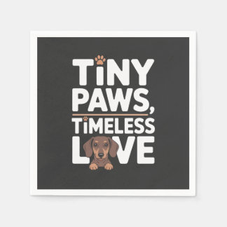 Dachshund Tiny Paws, Timeless Love Napkins