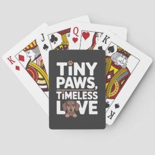 Dachshund Tiny Paws, Timeless Love Poker Cards