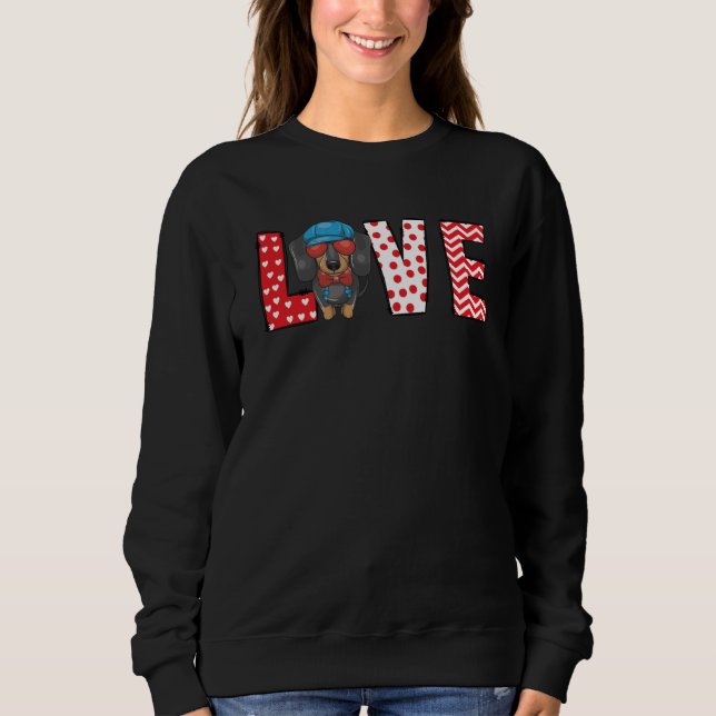 Dachshund Valentines Day Love Valentine Cute Heart Sweatshirt (Front)