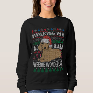Dachshund Walking In A Weenie Wonderland Sweatshirt