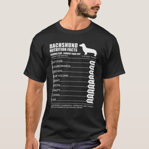 Dachshund Weiner Dog Nutrition Facts T_Shirt