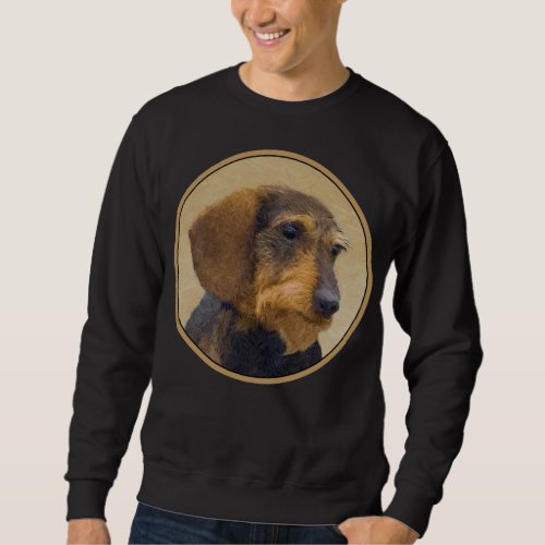 Dachshund Wirehaired Painting Original Dog Art Sweatshirt