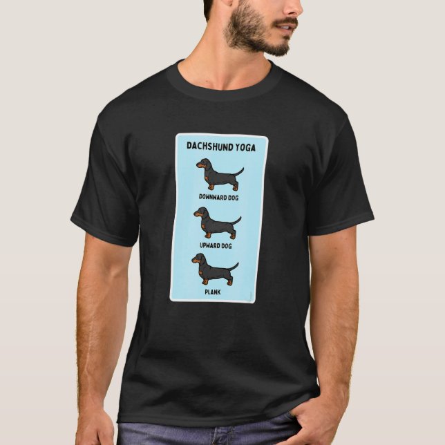 Dachshund Yoga Silly Pet Owner Joke Plank Exercise T-Shirt (Front)