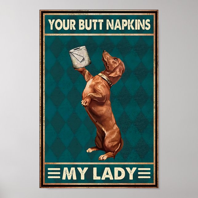 Dachshund Your Butt Napkins My Lady Home Decor (Front)