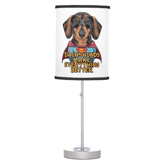 Dachshunds Make Everything Better Table Lamp (Front)