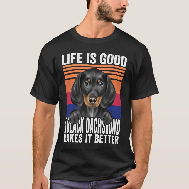 Dachshunds Makes Your Life Good Vintage T-Shirt (Front)
