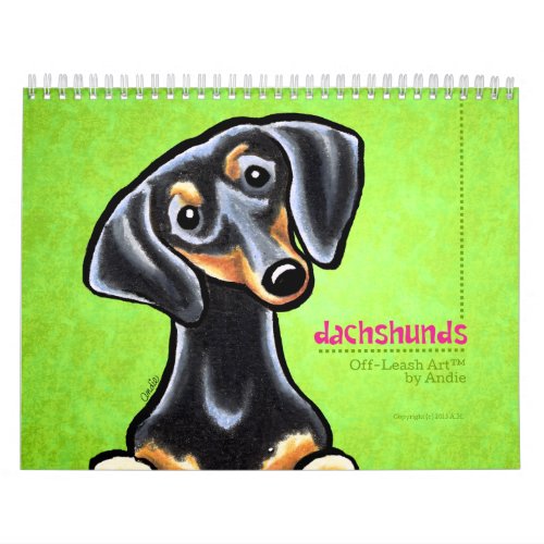 Dachshunds Off_Leash Artâ Vol 1 Calendar