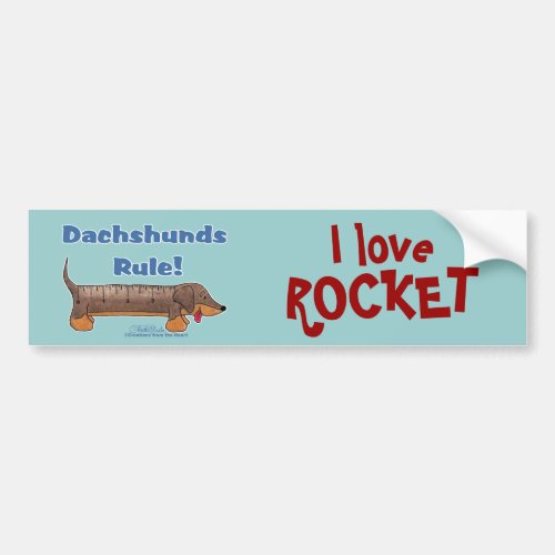 Dachshunds Rule Bumper Sticker