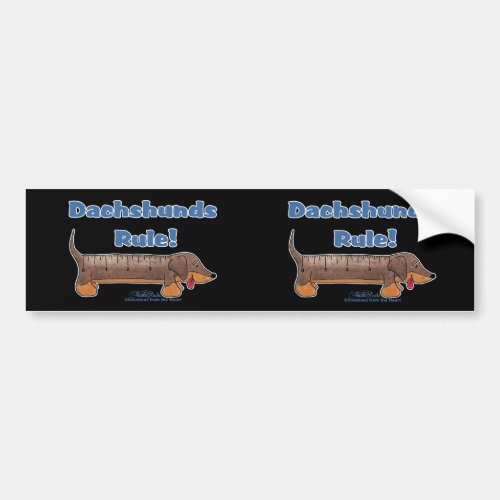 Dachshunds Rule Bumper Sticker