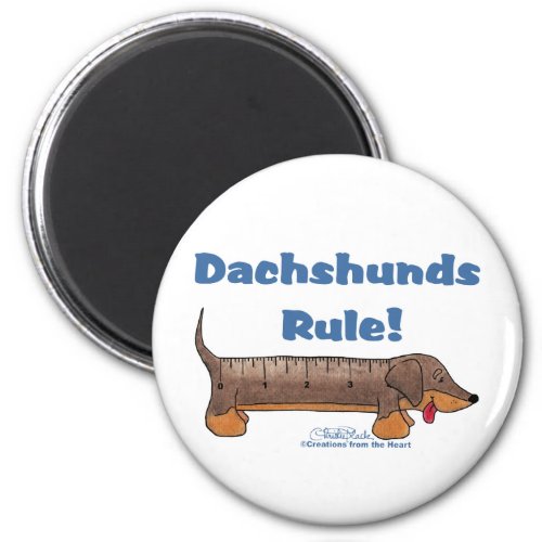 Dachshunds Rule Magnet