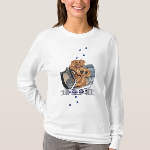 Dachshunds Rule   Women Long Sleeve Shirt