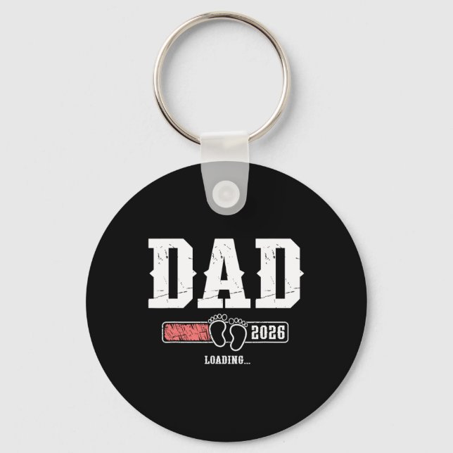 Dad 2026 Loading Dad Est. 2026, Father 2026 New Da Keychain (Front)