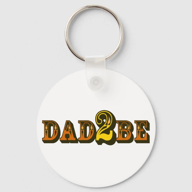 Dad 2 Be Keychain (Front)