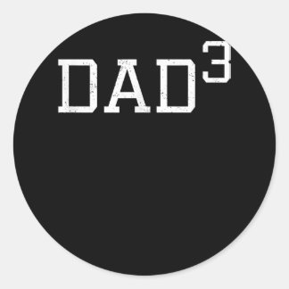 Dad 3 - Funny Dad Outfit Daddy Of Three Gift Classic Round Sticker