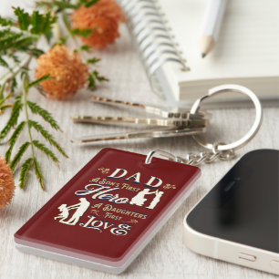 Dad A Son's First A Daughters First Love Keychain