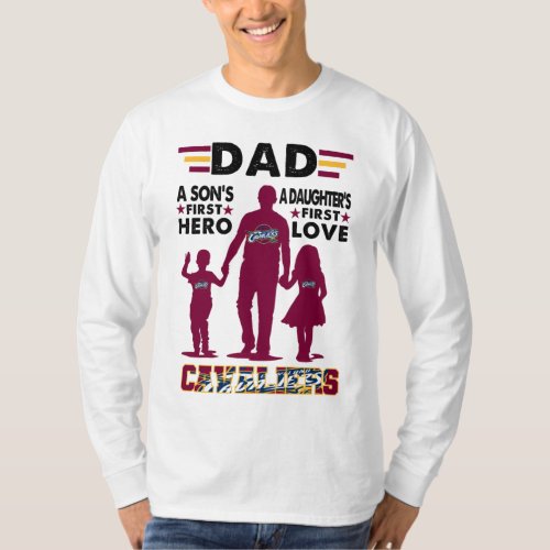 Dad a sons first hero a daughters first love T_Shirt