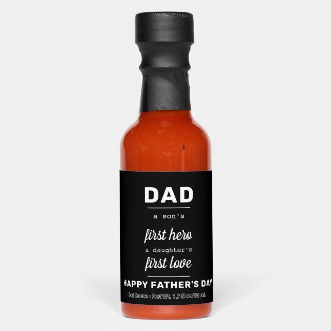 Dad A Son's First Hero Quote Father's Day Hot Sauces (Front)