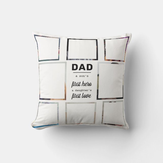 Dad A Son's First Hero Typography 8 Photo Collage Throw Pillow (Front)