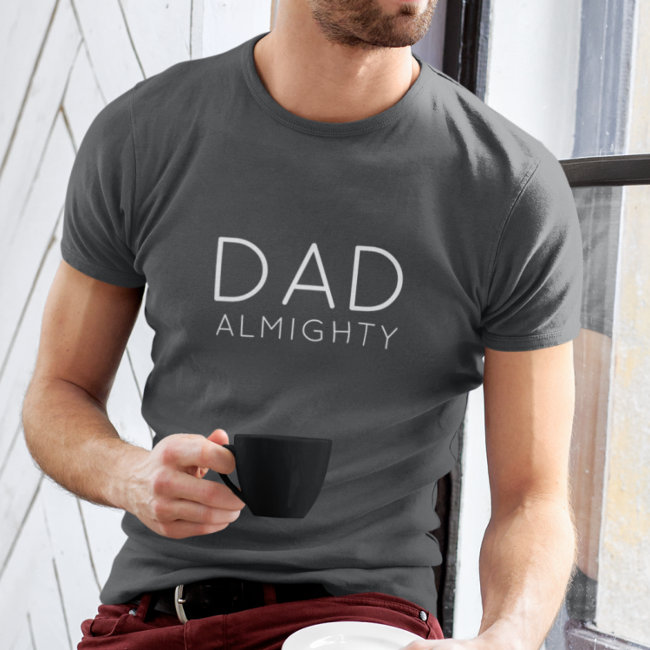 Dad Almighty | Modern Stylish Daddy Father's T-Shirt