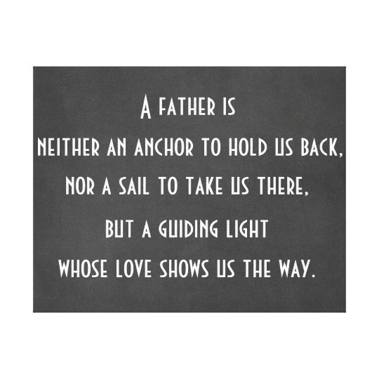 Dad Anchor Quote Canvas Print | Zazzle.com