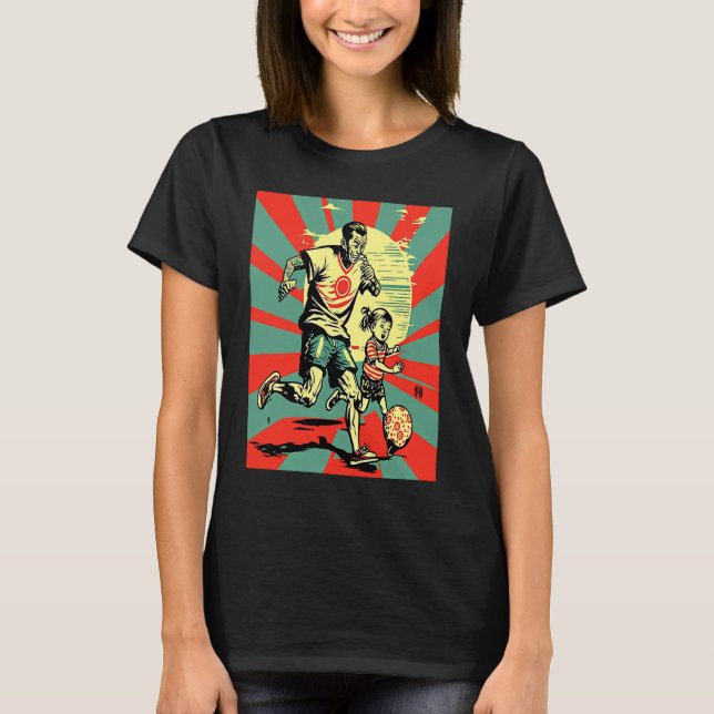 Dad and Daughter Playing Football Retro Pop Footba T-Shirt (Front)