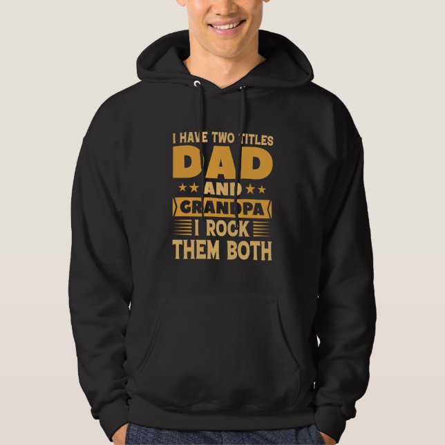 Dad And Grandpa Hoodie (Front)