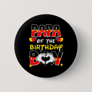 Dad And Mom Papa Of The Birthday Boy Family Party  Button