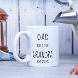 Dad and New Grandpa EST 20XX Mug<br><div class="desc">Dad est 20xx,  grandpa est 20xx mug,  new grandpa gift</div>