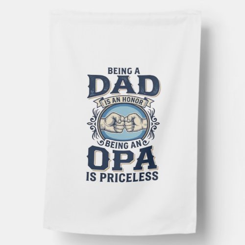 Dad and Opa Vintage Fist Bump Shirt Design_1 House Flag