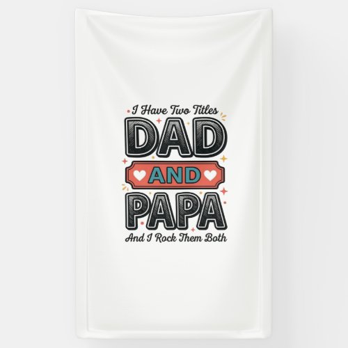 Dad And Papa Vintage Engraving Father Gift Design_ Banner