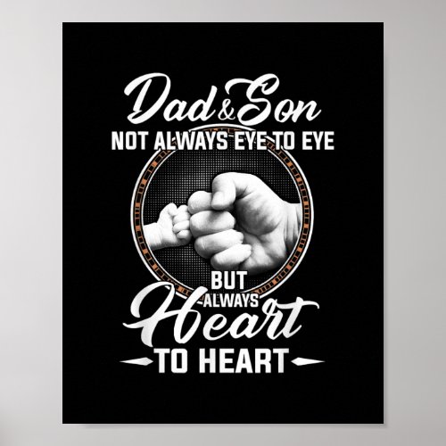 Dad And Son Always Heart To Heart  Poster