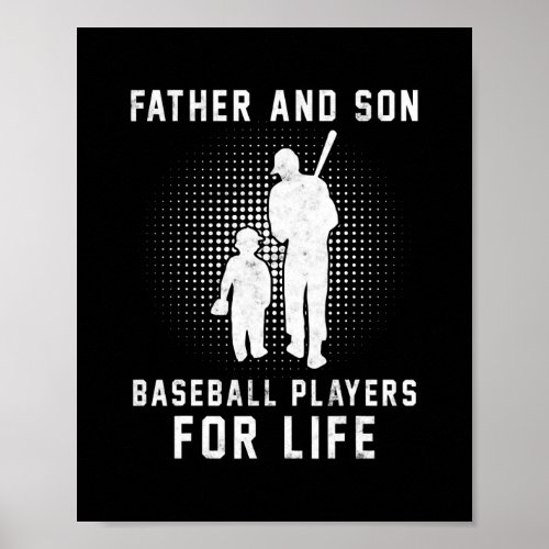Dad And Son Baseball Players For Life Fathers Poster