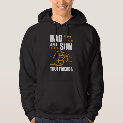 Dad And Son Friendship For Eternity Father Son Hoodie