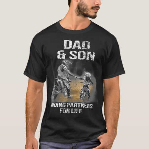 Dad And Son Riding Partners For Life   Motocross D T_Shirt