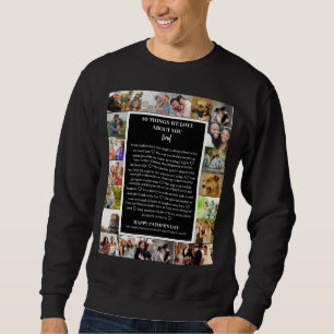 Dad appreciation Fathers Day 22 Photo Collage Sweatshirt