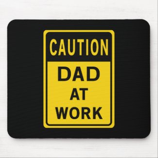 Dad at Work Mousepad